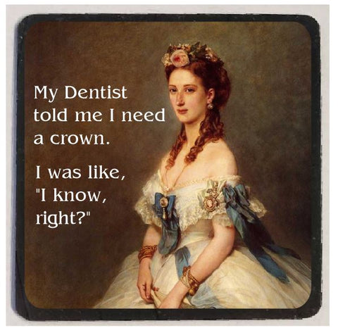 M07 Need A Crown Funny Magnet