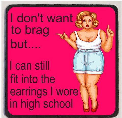 M25 Don't Want To Brag Funny Magnet