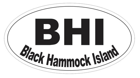 Black Hammock Island Oval Bumper Sticker or Helmet Sticker D3721 Euro Oval