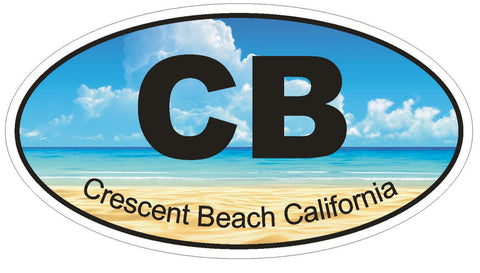 Crescent Beach California Oval Bumper Sticker or Helmet Sticker D1214 Euro Oval - Winter Park Products
