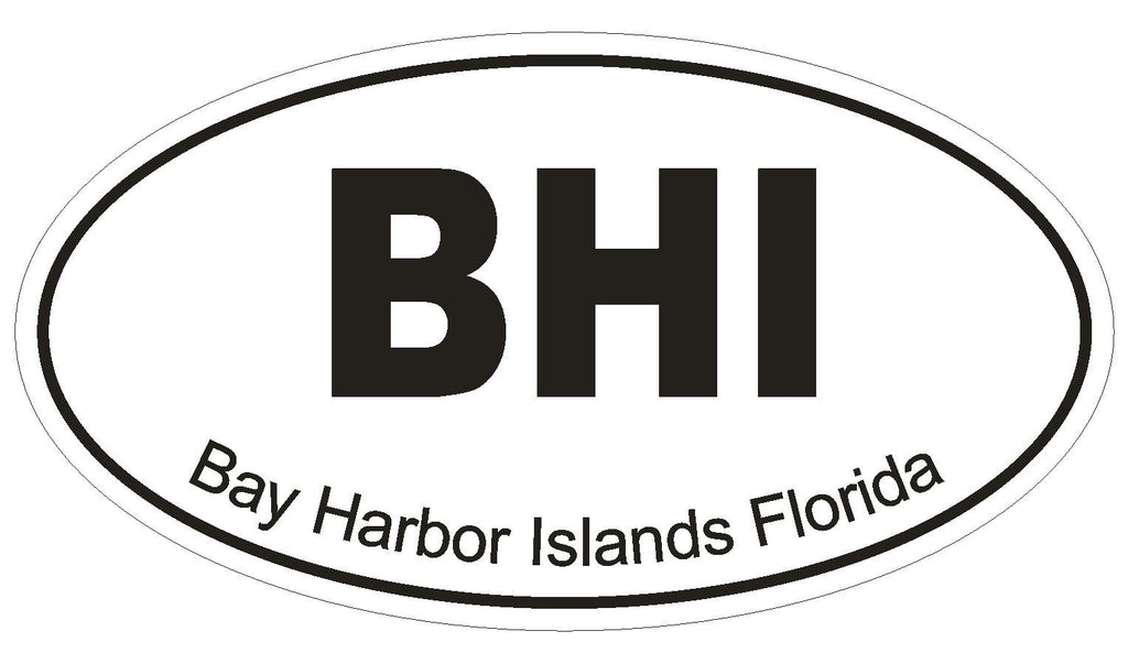 Bay Harbor Islands Florida Oval Bumper Sticker or Helmet Sticker D1290 Euro Oval - Winter Park Products