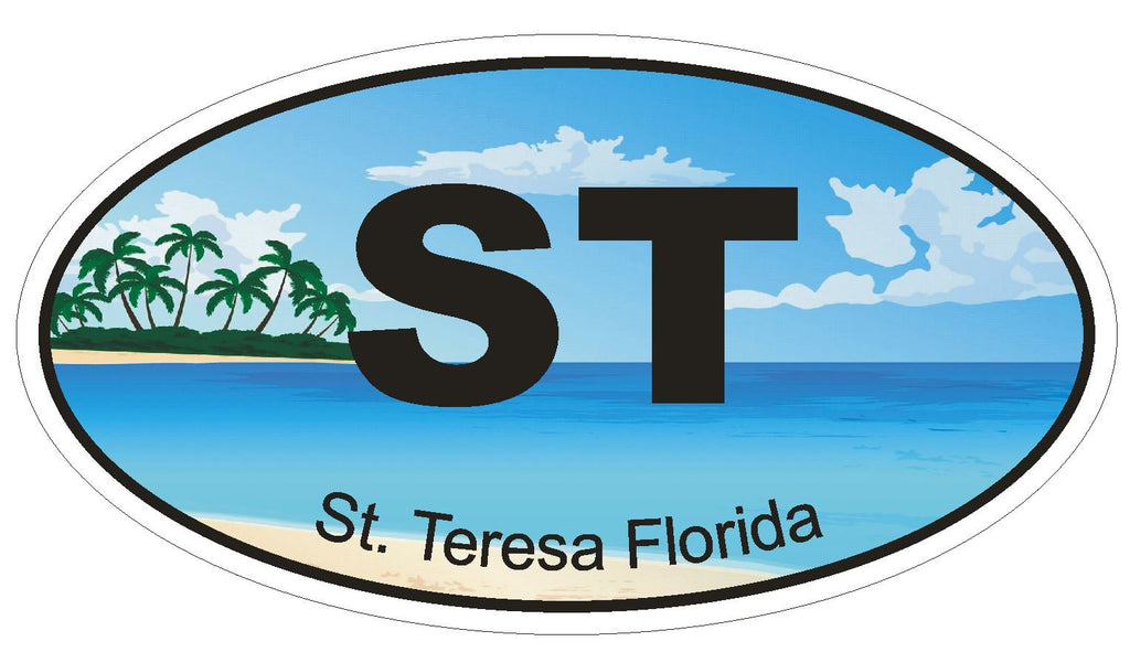 St. Teresa Florida Oval Bumper Sticker or Helmet Sticker D1283 Euro Oval - Winter Park Products