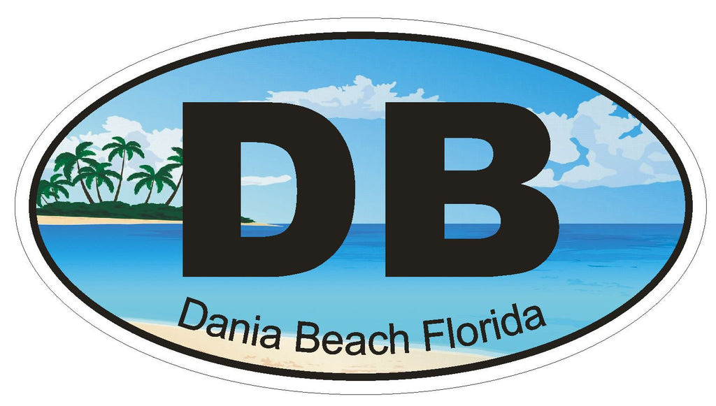 Dania Beach Florida Oval Bumper Sticker or Helmet Sticker D1195 - Winter Park Products