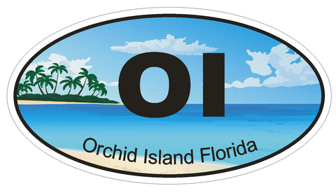 Orchid island Florida Oval Bumper Sticker or Helmet Sticker D1255 Euro Oval - Winter Park Products