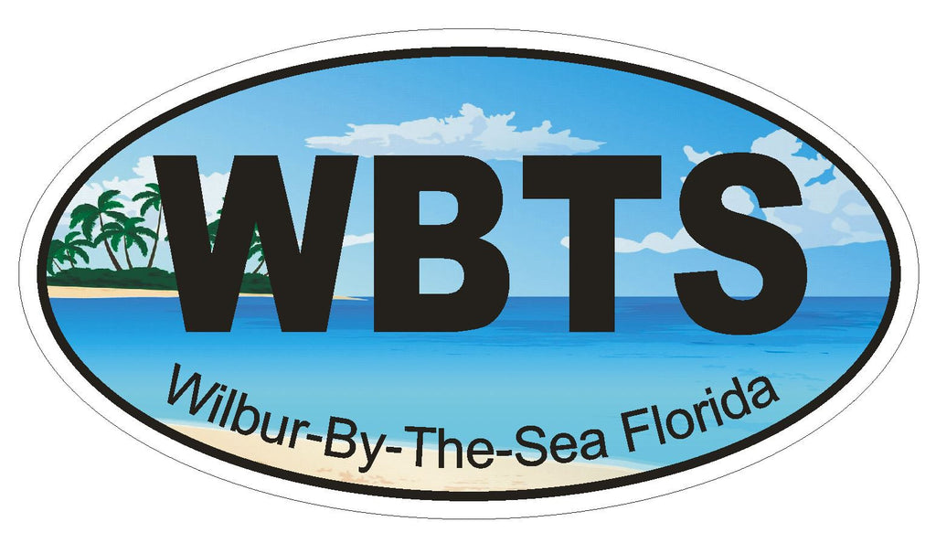 Wilbur By The Sea Florida Oval Bumper Sticker or Helmet Sticker D1246 Euro Oval - Winter Park Products