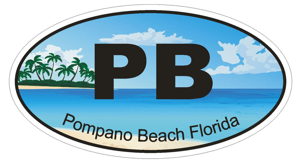 Pompano Beach Florida Oval Bumper Sticker or Helmet Sticker D1266 Euro Oval - Winter Park Products