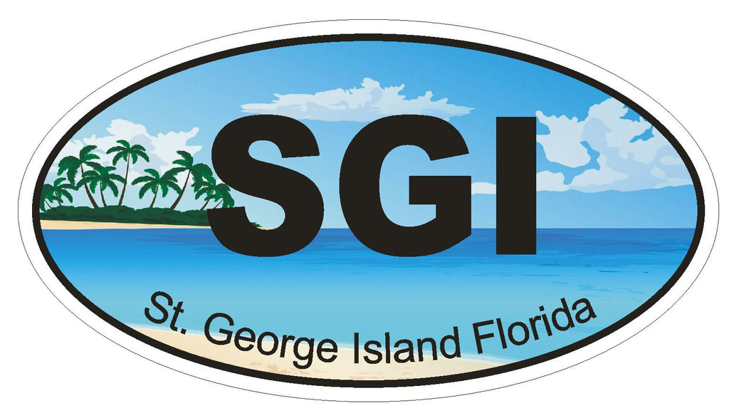St. George Island Florida Oval Bumper Sticker or Helmet Sticker D1282 Euro Oval - Winter Park Products