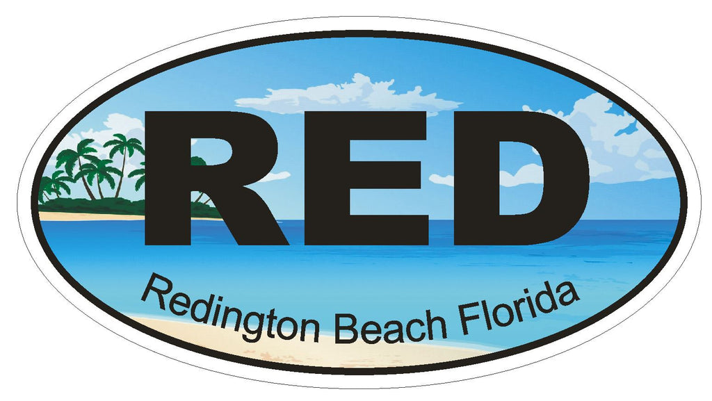 Redington Beach Florida Oval Bumper Sticker or Helmet Sticker D1269 Euro Oval - Winter Park Products